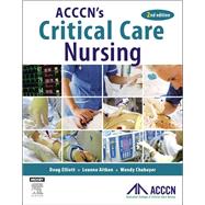 ACCCN'S Critical Care Nursing