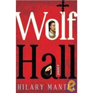 Wolf Hall A Novel