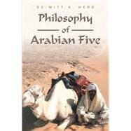 Philosophy of Arabian Five