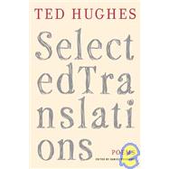 Selected Translations; Poems