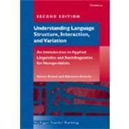 Understanding Language Structure, Interaction, And Variation-workbook
