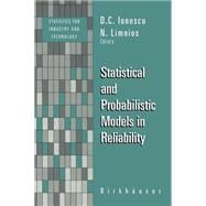 Statistical and Probabilistic Models in Reliability