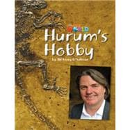 Our World Readers: Hurum's Hobby American English