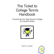 The Ticket to College Tennis Handbook