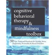 Cognitive Behavioral Therapy & Mindfulness Toolbox