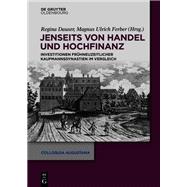Jenseits von Handel und Hochfinanz