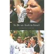 To Be An Arab In Israel
