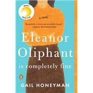 Eleanor Oliphant Is Completely Fine