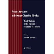 Recent Advances in Polymer Chemical Physics