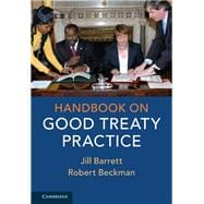 Handbook on Good Treaty Practice