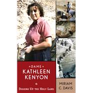 Dame Kathleen Kenyon