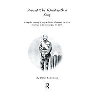Around The World With A King