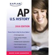 Kaplan AP U.S. History 2010