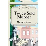 Twice Sold Murder