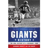 The Most Memorable Games in Giants History The Oral History of a Legendary Team