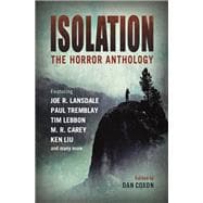 Isolation: The horror anthology