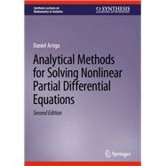 Analytical Methods for Solving Nonlinear Partial Differential Equations