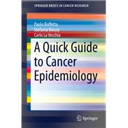 A Quick Guide to Cancer Epidemiology