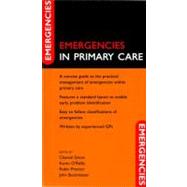Emergencies in Primary Care