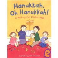 Hanukkah, Oh Hanukkah! : A Holiday Fun Sticker Book