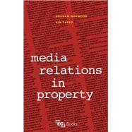 Media Relations in Property