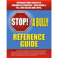Stop a Bully Reference Guide