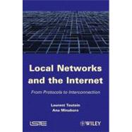 Local Networks and the Internet From Protocols to Interconnection