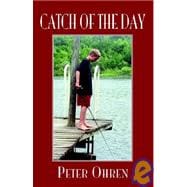 Catch of the Day