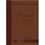 Proverbs Wisdom from Above 2016