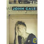 What's Welsh for Zen The Autobiography of John Cale