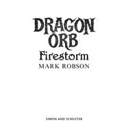 Dragon Orb: Firestorm,9781847380685