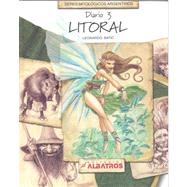 Litoral/ Coastal Beings: Diario Tercero/ Third Diary