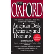 The Oxford Desk Dictionary and Thesaurus