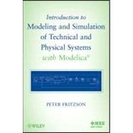 Introduction to Modeling and Simulation of Technical and Physical Systems With Modelica