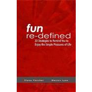 Fun Re-defined