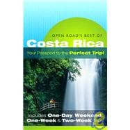 Open Road's Best of Costa Rica, 1st Edition