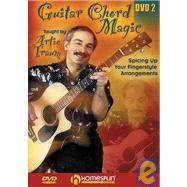 Guitar Chord Magic: Lesson Two: Spicing Up Your Fingerstyle Arrangements