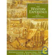 Western Experience Vol. 1 : To the Eighteenth Century