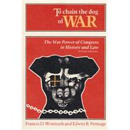 To Chain the Dog of War