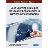Deep Learning Strategies for Security Enhancement in Wireless Sensor Networks