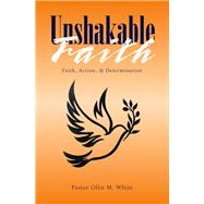 Unshakable Faith