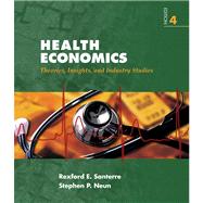 Health Economics (with InfoTrac 1-Semester, Economic Applications Online Product Printed Access Card)