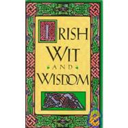 Irish Wit and Wisdom
