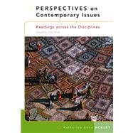 Perspectives on Contemporary Issues Readings Across the Disciplines (with InfoTrac)