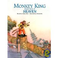 Monkey King Wreaks Havoc in Heaven