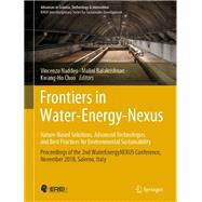 Frontiers in Water-Energy-Nexus—Nature-Based Solutions, Advanced Technologies and Best Practices for Environmental Sustainability