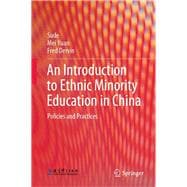 An Introduction to Ethnic Minority Education in China
