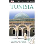 DK Eyewitness Travel Guide: Tunisia : Tunisia