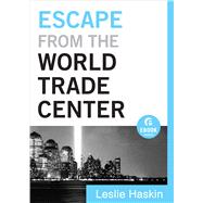 Escape from the World Trade Center