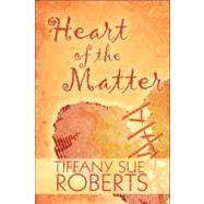 Heart of the Matter